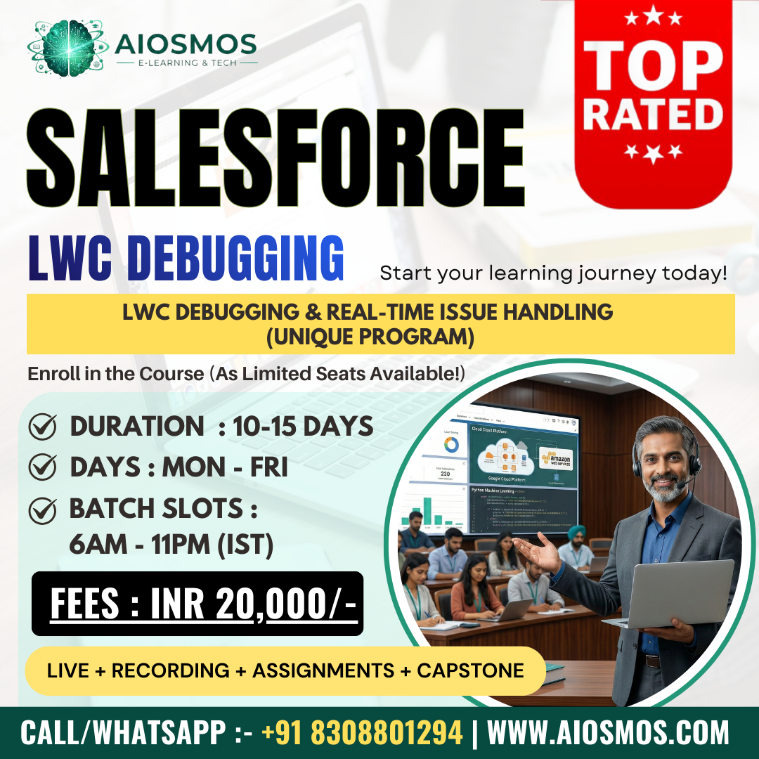 Salesforce LWC Pro+ Debugging |⏳10 Days | Mon–Fri | ₹20,000 INR